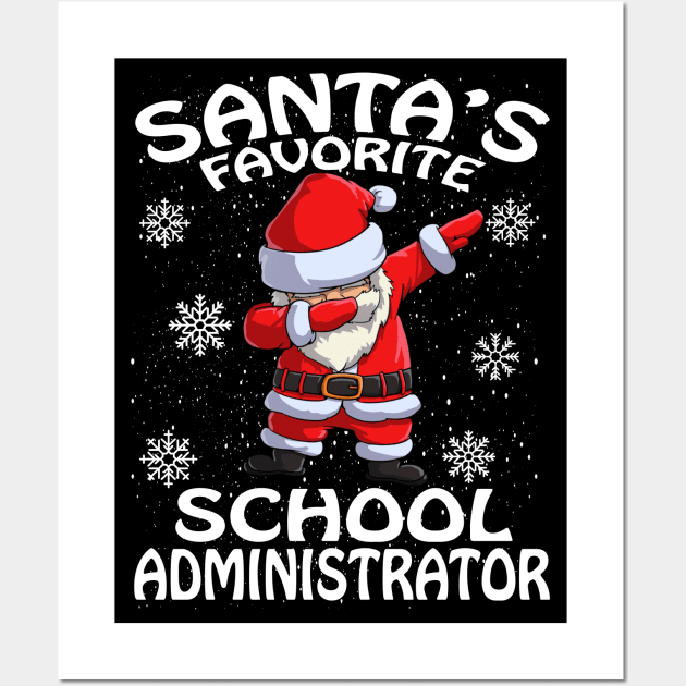 Santas Favorite School Administrator Christmas Wall Art by intelus
